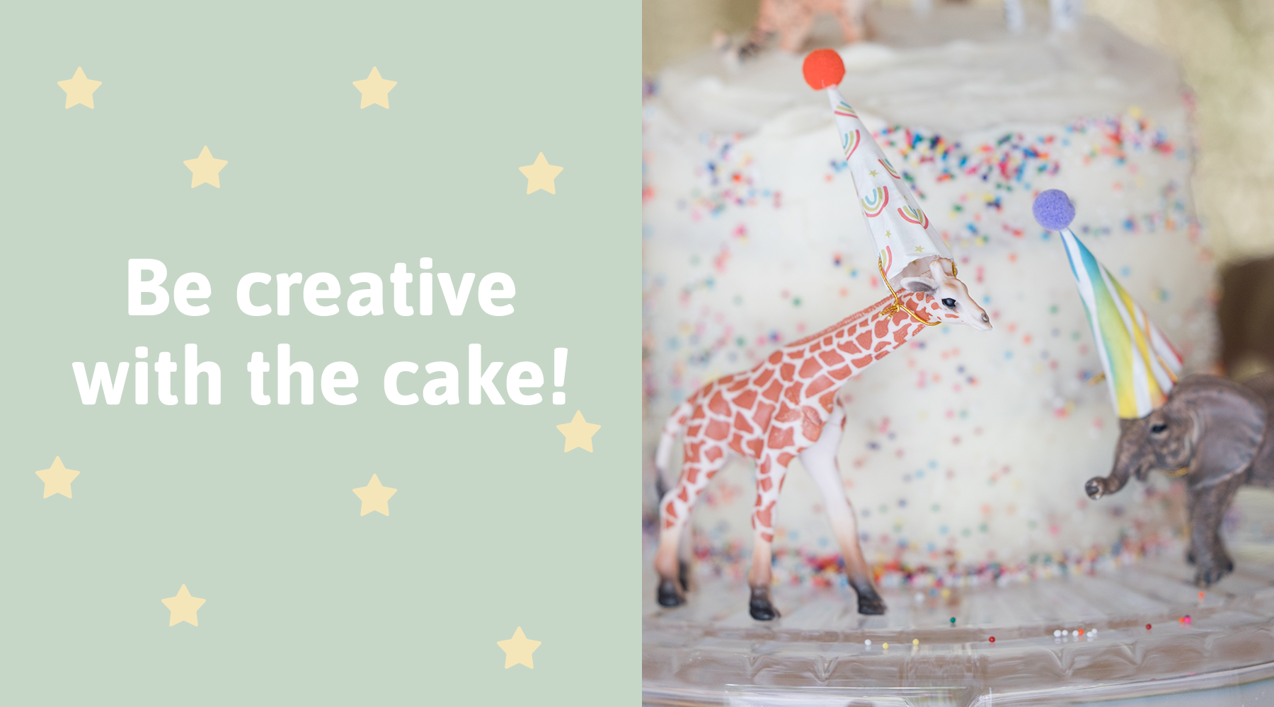 Be creative with the cake